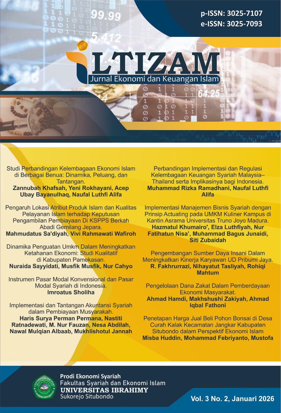 					View Vol. 3 No. 2 (2026): Iltizam : Jurnal Ekonomi dan Keuangan Islam
				