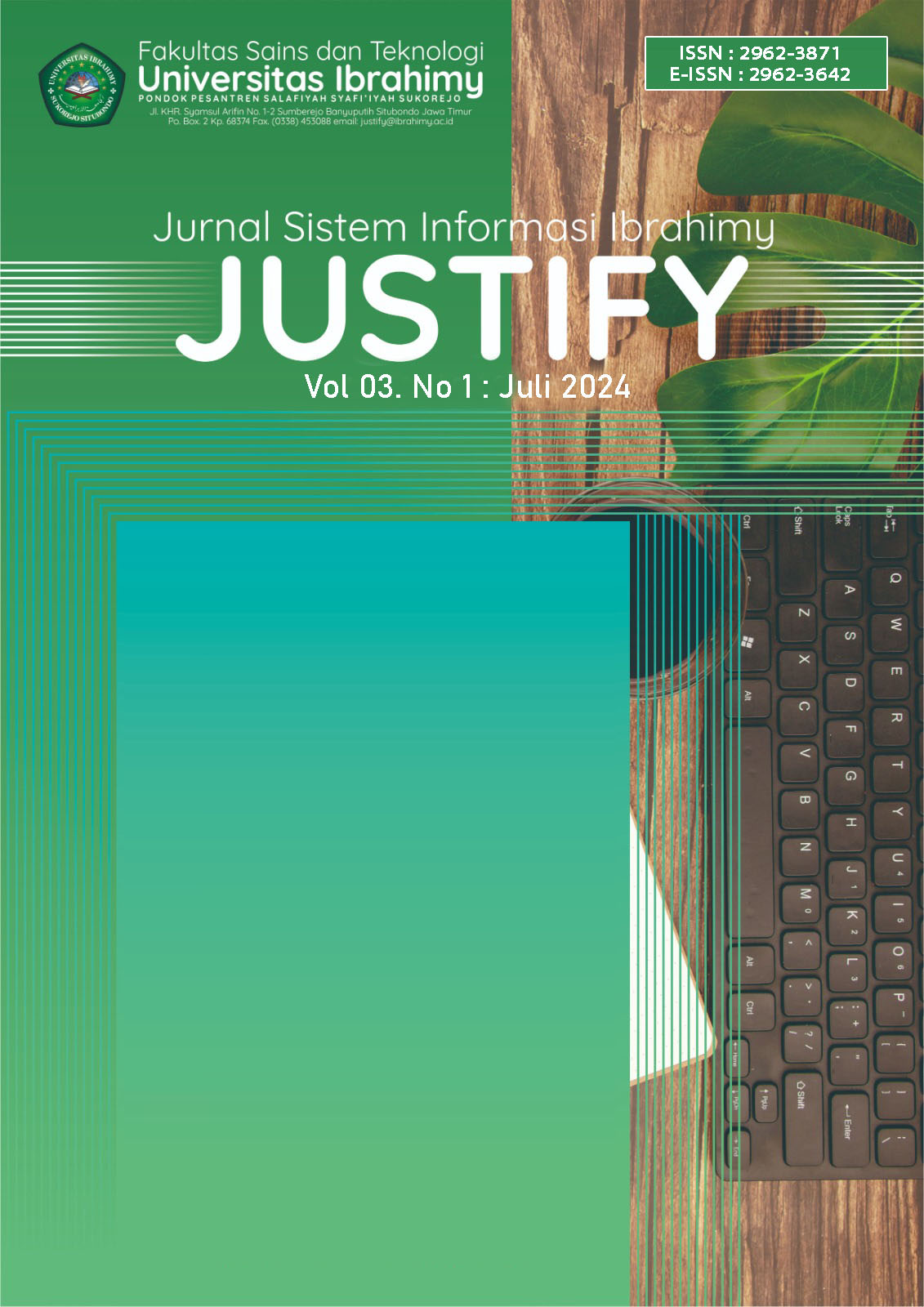 					View Vol. 5 No. 1 (2026): JUSTIFY : Jurnal Sistem Informasi Ibrahimy
				